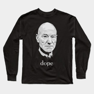 Dope Patrick Stewart Long Sleeve T-Shirt